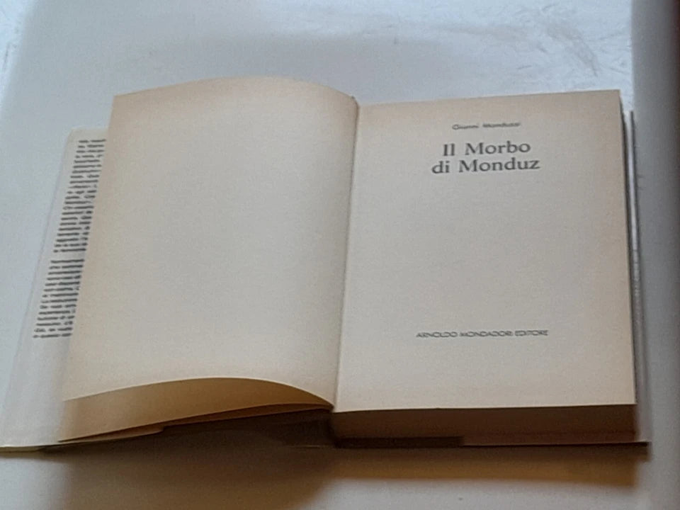 IL MORBO DI MONDUZ. GIANNI MONDUZZI. MONDADORI EDITORE. 1° EDIZIONE 1988. COLLANA: BUM (BIBLIOTECA UMORISTICA MONDADORI).