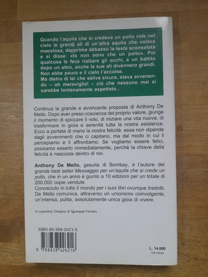 ISTRUZIONI DI VOLO PER AQUILE E POLLI. ANTHONY DE MELLO. PIEMME EDIZIONI. 3° EDIZIONE 1997.