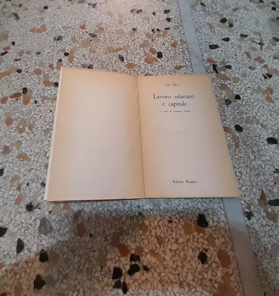 LAVORO SALARIATO E CAPITALE. KARL MARX. EDITORI RIUNITI. COLLANA: LE IDEE 14. 4° EDIZIONE 1971.