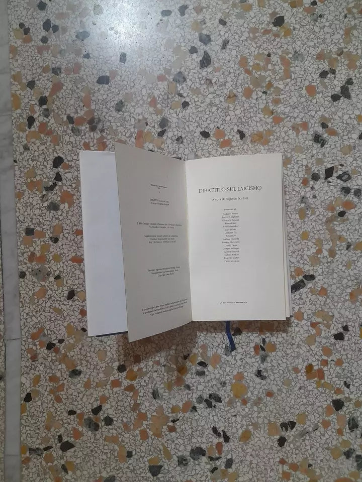 DIBATTITO SUL LAICISMO. A CURA DI EUGENIO SCALFARI. LA BIBLIOTECA DI REPUBBLICA. RISTAMPA 2005.