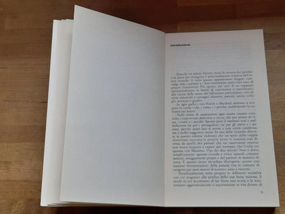 QUANDO L'AMORE FINISCE. DONATA FRANCESCATO. SOCIETA' EDITRICE IL MULINO. COLLANA: IL MULINO/CONTEMPORANEA 53. 1° EDIZIONE 1992.