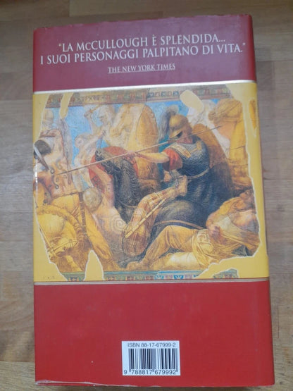 CESARE IL GENIO E LA PASSIONE. COLLEN McCULLOUGH. RIZZOLI EDITORE. 1° EDIZIONE 1998. COLLANA: LA SCALA.