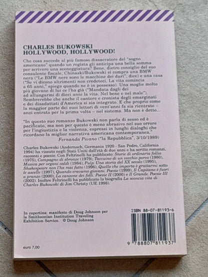 HOLLYWOOD, HOLLYWOOD! CHARLES BUKOWSKI. FELTRINELLI EDITORE. COLLANA: U. E. FELTRINELLI 1193.  13° EDIZIONE 2005.