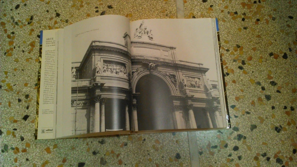 ARTE A ROMA DALLA CAPITALE ALL'ETA' UMBERTINA. FRANCO BORSI + AA.VV. EDITALIA 1980. EDIZIONE FUORI COMMERCIO.