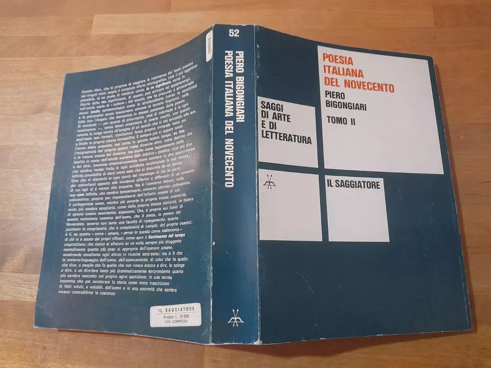 POESIA ITALIANA DEL NOVECENTO. TOMO II. PIERO BIGONGIARI. IL SAGGIATORE EDITORE, 1980. COLLANA: LA CULTURA - SAGGI DI ARTE E DI LETTERATURA 52.
