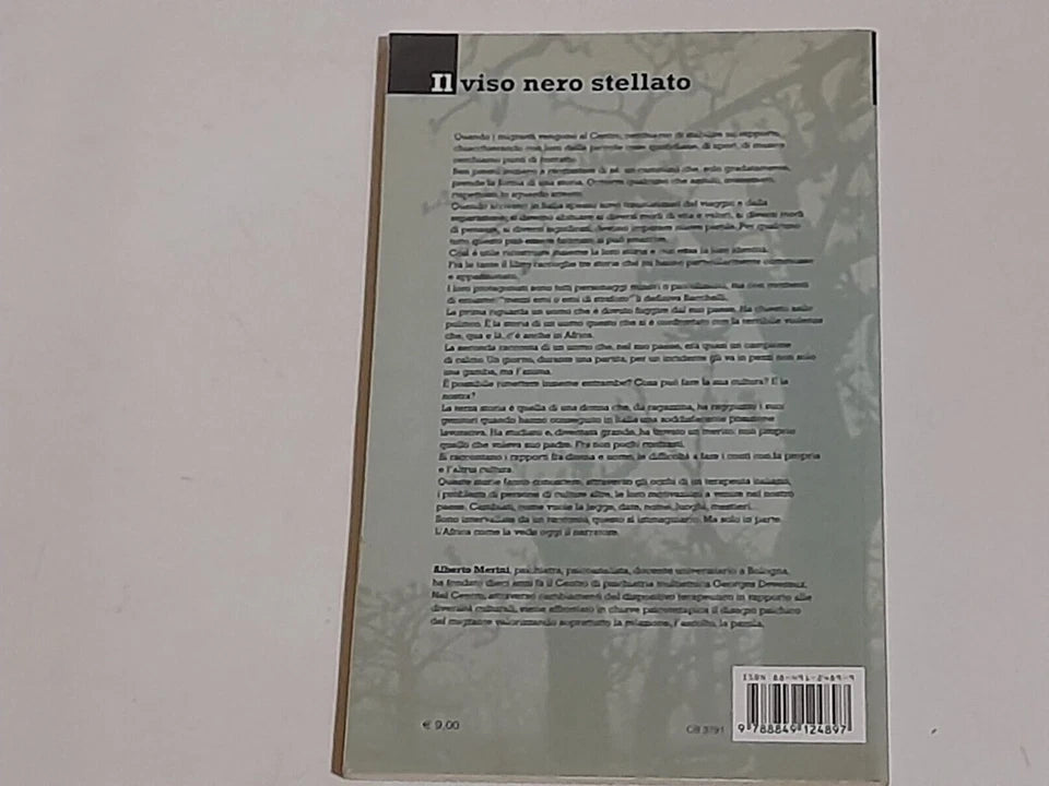 IL VISO NERO STELLATO. RACCONTI DI MIGRANTI. ALBERTO MERINI. CLUEB EDITRICE. 1° EDIZIONE 2025.