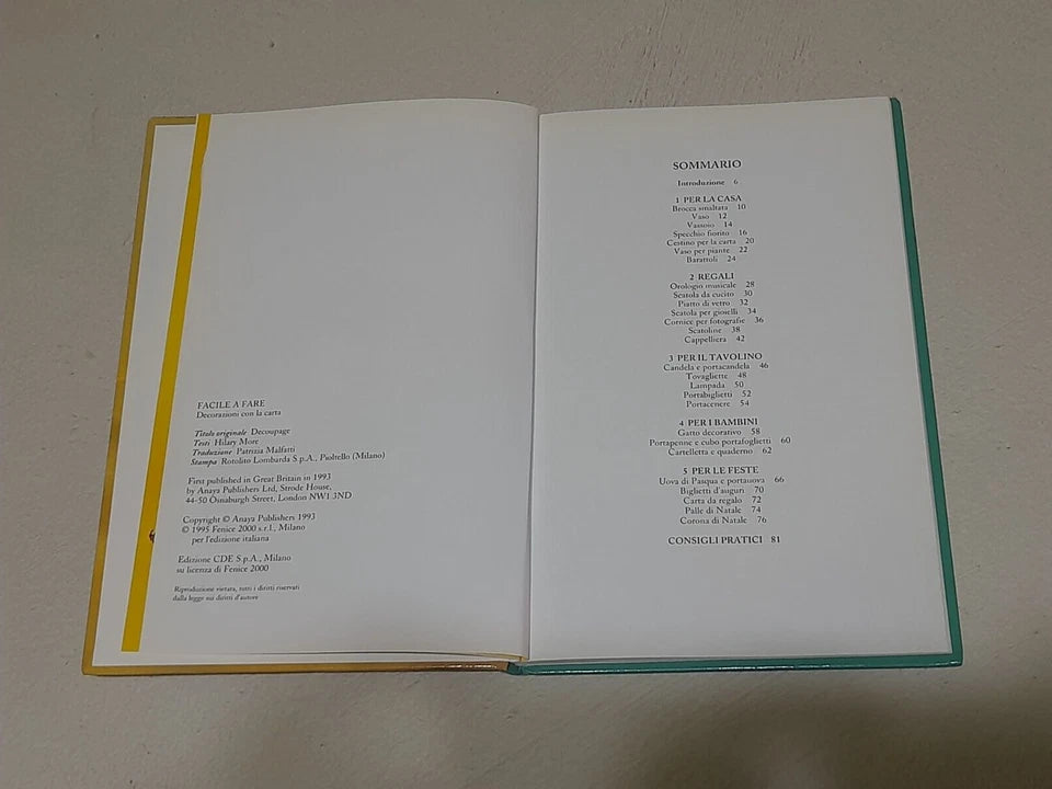 DECORAZIONI CON LA CARTA. HILARY MORE. EDIZIONE CDE SU LICENZA FENICE. RISTAMPA 2000. COLLANA: FACILE A FARE. RISTAMPA 2000.