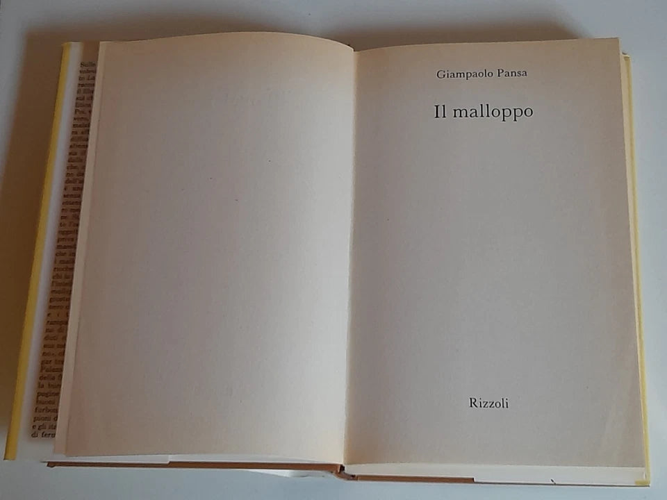 IL MALLOPPO. FINANZIERI, TANGENTISTI, ONESTUOMINI, FURBONI E ALTRE STORIE DI UN'ITALIA OSSESSIONATA DAL DENARO. GIAMPAOLO PANSA. RIZZOLI EDITORE. 2° EDIZIONE 1989.