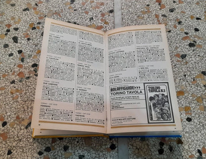 GUIDA DEI RISTORANTI D'ITALIA. AA.VV.  BOLAFFI EDITORE. COLLANA: BOLAFFI GUIDE PER LO SPORT E IL TEMPO LIBERO. 1° EDIZIONE 1975.