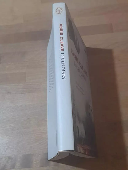 INCENDIARY. CHRIS CLEAVE. FRASSINELLI EDIZIONI. RISTAMPA 2005. COLLANA: NARRATIVA.