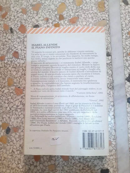 IL PIANO INFINITO. ISABEL ALLENDE. FELTRINELLI EDITORE. COLLANA: UNIVERSALE ECONOMICA FELTRINELLI 1331. 15° EDIZIONE  1998.