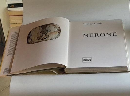 NERONE.MICHAEL GRANT. LIBREX EDIZIONI. RISTAMPA 1971.