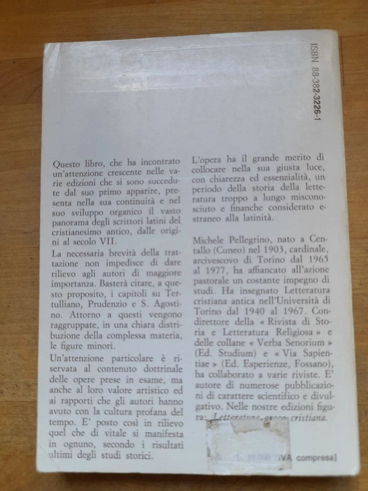 LETTERATURA LATINA CRISTIANA. MICHELE PELLEGRINO. EDIZIONI STUDIUM. COLLANA: NUOVA UNIVERSALE STUDIUM 45. RISTAMPA GENNAIO 1985.