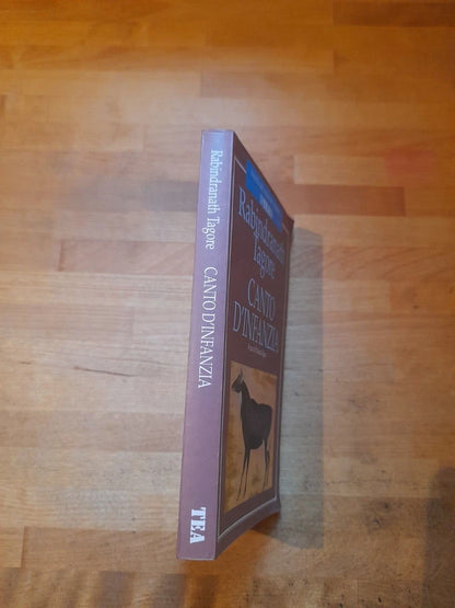 CANTO D'INFANZIA (SISSU). RABINDRANATH TAGORE. COLLANA: POETI DEL NOSTRO TEMPO. TEA EDITRICE 2003.