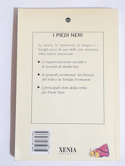 I PIEDI NERI. MARCO MASSIGNAN. XENIA EDIZIONI 2001. TASCABILI XENIA 155.