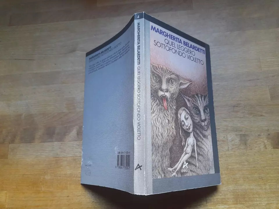 QUEL LEGGERO SOTTOFONDO VIOLETTO. MARGHERITA BELARDETTI. 1° EDIZIONE 1993. EDIZIONI ANABASI. COLLANA: ARIELE.