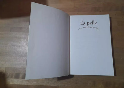 LA PELLE E LE SUE MAGIE NEL REGNO DELLE FIABE. UNIONE NAZIONALE INDUSTRIA CONCIARIA. 1° EDIZIONE 2011.