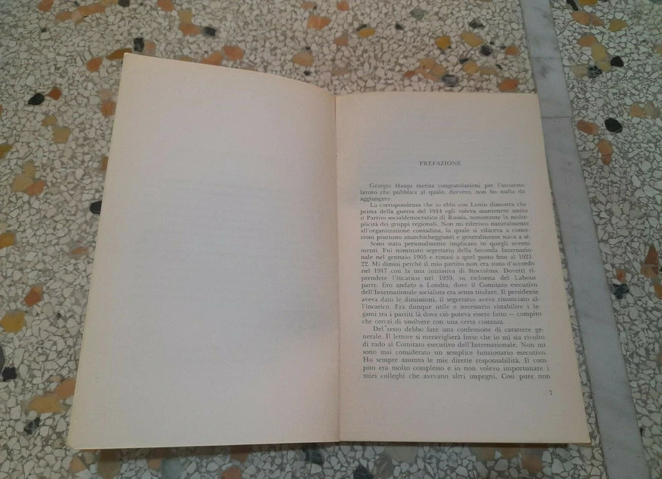 LENIN E LA SECONDA INTERNAZIONALE. GEORGES HAUPT. EDIZIONI SAMONA' E SAVELLI. 1° EDIZIONE 1969. COLLANA: SAGGISTICA 17.