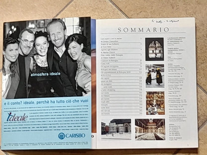 CARA BOLOGNA 1. NUMERO DA COLLEZIONE. AA.VV. EDIZIONI TURISTICHE RENOGRAFICA. 1° EDIZIONE 2000.