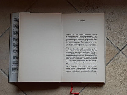 IL PROCESSO. GIULIO ANDREOTTI SOTTO ACCUSA A PALERMO. PINO ARLACCHI. EDIZIONE EUROCLUB SU LICENZA R.C.S. LIBRI & GRANDI OPERE. 1° RISTAMPA LUGLIO 1996.