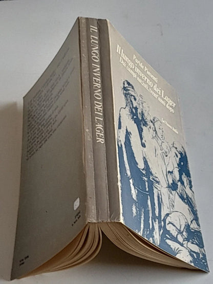IL LUNGO INVERNO DEI LAGER. DAI CAMPI NAZISTI, TRENT'ANNI DOPO. PARIDE PIASENTI. LA NUOVA ITALIA EDITRICE. 1° EDIZIONE SETTEMBRE 1973.