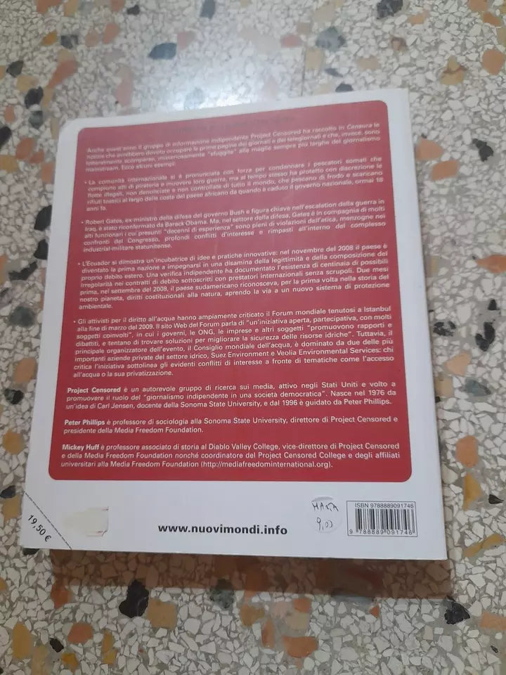 CENSURA 2010. LE 25 NOTIZIE PIU' CENSURATE. PETER PHILLIPS E PROJECT CENSORED. NUOVI MONDI EDITRICE. 1° EDIZIONE ITALIANA 2010.