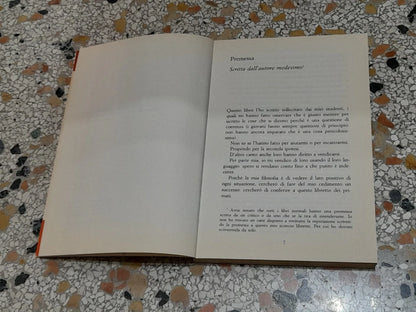 COME SMETTERE DI FARSI LE SEGHE MENTALI E GODERSI LA VITA. GIULIO CESARE GIACOBBE. PONTE ALLE GRAZIE EDITRICE. 12° RISTAMPA: NOVEMBRE 2004.