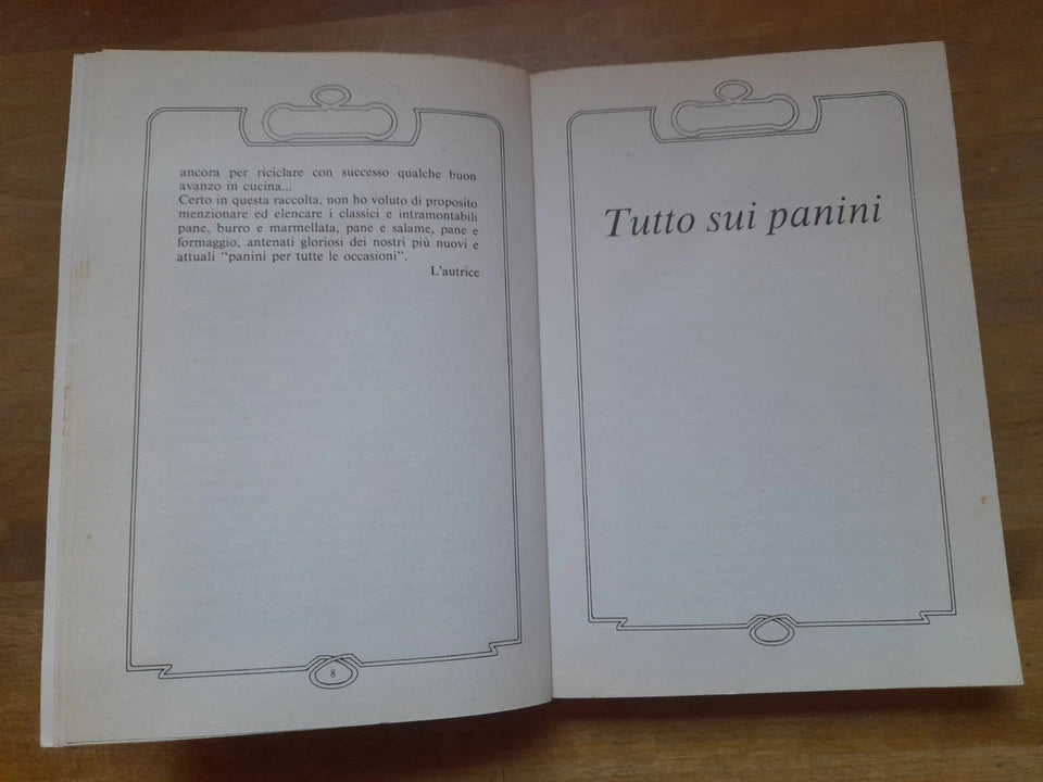 SUPER PANINI. MARIA TERESA BANDERA. DE VECCHI EDITORE 1988. 117 SQUISITE RICETTE PER PANINI, TRAMEZZINI E SANDWICH.