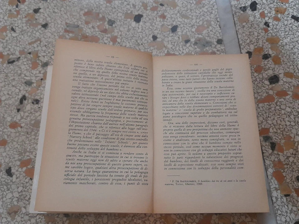 INSEGNAMENTO E APPRENDIMENTO NELLA SCUOLA PER L'INFANZIA. EMILY G. HUME. "LA NUOVA ITALIA" EDITRICE. 1° EDIZIONE DICEMBRE 1962. COLLANA: EDUCATORI ANTICHI E MODERNI CLXXI.