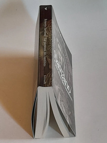 LA PARANZA DEI BAMBINI. ROBERTO SAVIANO. FELTRINELLI EDITORE. COLLANA: NARRATORI FELTRINELLI. 2° EDIZIONE 2016.