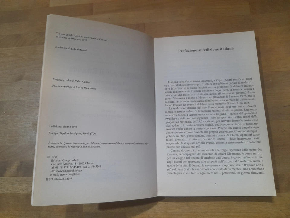 J'ACCUSE PER IL RWANDA. ULTIMA INTERVISTA A UN TESTIMONE SCOMODO, ANDRE' SIBOMANA. EDIZIONI GRUPPO ABELE. 1° EDIZIONE 1998. COLLANA: "SUD".