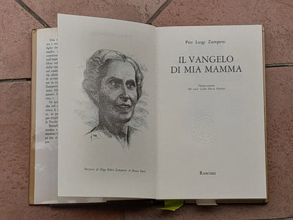 IL VANGELO DI MIA MAMMA. PIER LUIGI ZAMPETTI. RUSCONI EDITORE. 6° EDIZIONE 1986. COLLANA: DIMENSIONE RELIGIOSA.
