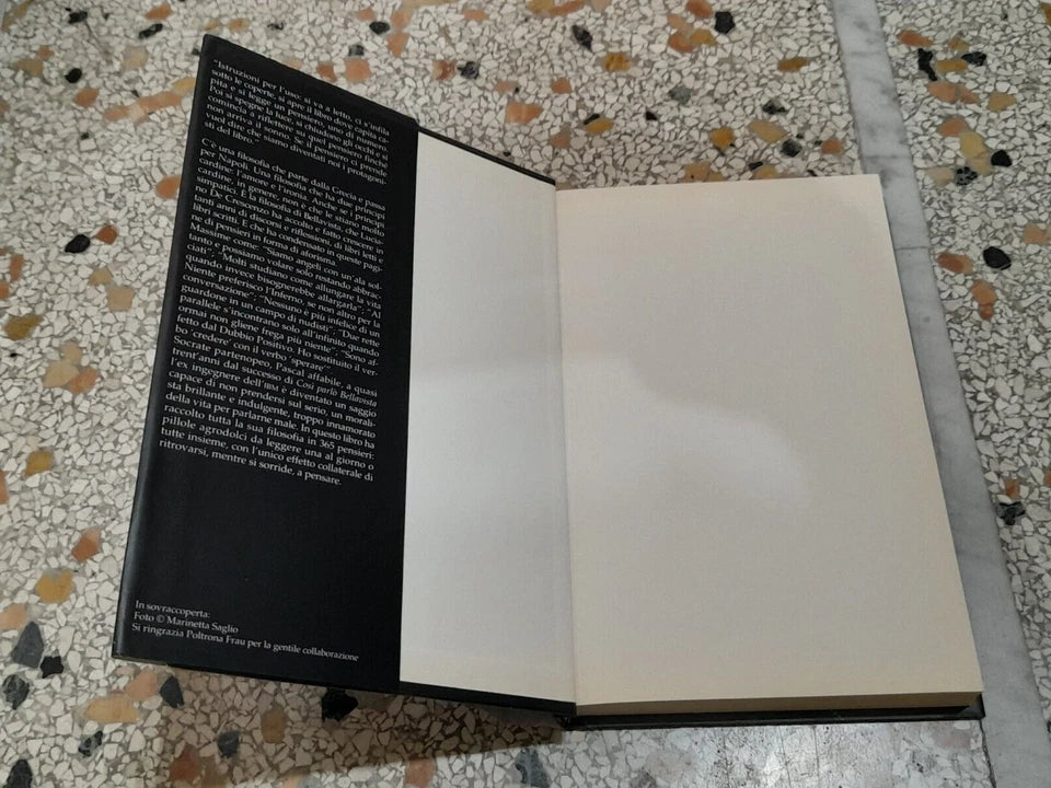 I PENSIERI DI BELLAVISTA. LUCIANO DE CRESCENZO. MONDADORI EDITORE. 1° EDIZIONE MARZO 2005. COLLANA: I LIBRI DI LUCIANO DE CRESCENZO.