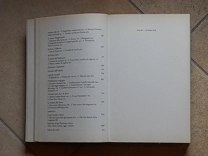 MANI SPORCHE. 2001-2007. GIANNI BARBACETTO - PETER GOMEZ - MARCO TRAVAGLIO. CHIARELETTERE EDITORE. COLLANA: INCHIESTE E REPORTAGE. 6° EDIZIONE MARZO 2008.