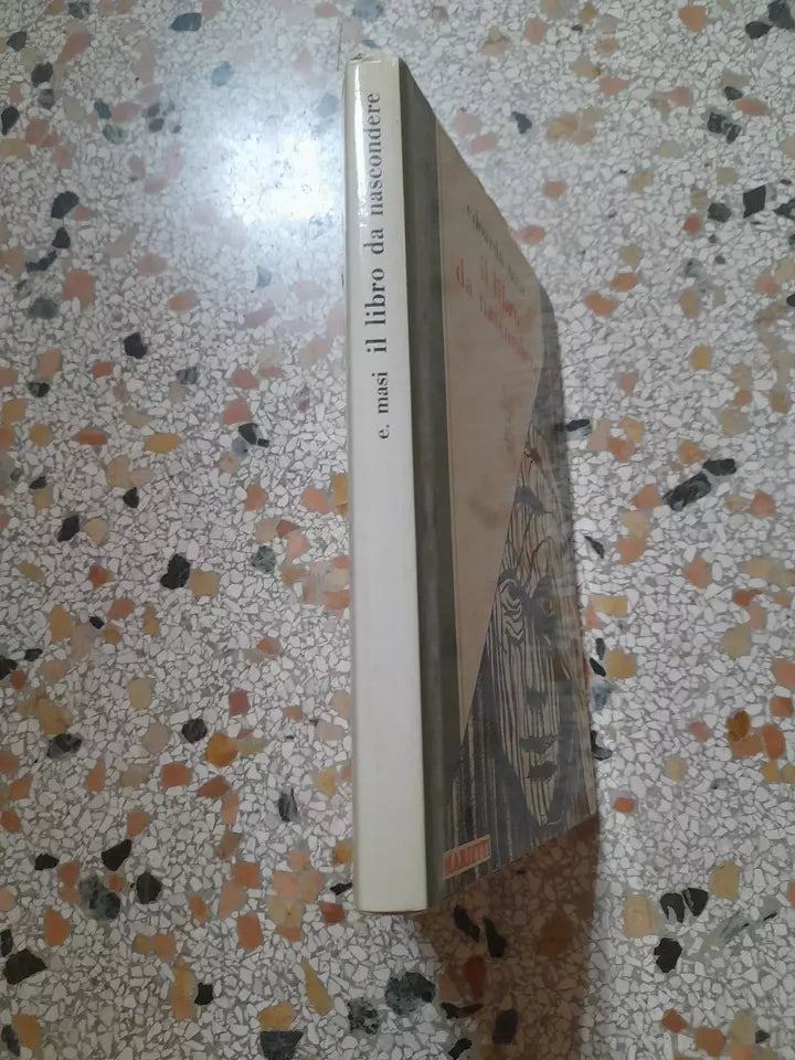 IL LIBRO DA NASCONDERE. EDOARDA MASI. MARIETTI EDITRICE. COLLANA DI SAGGISTICA 16. 2° EDIZIONE 1986.