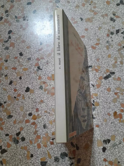 IL LIBRO DA NASCONDERE. EDOARDA MASI. MARIETTI EDITRICE. COLLANA DI SAGGISTICA 16. 2° EDIZIONE 1986.