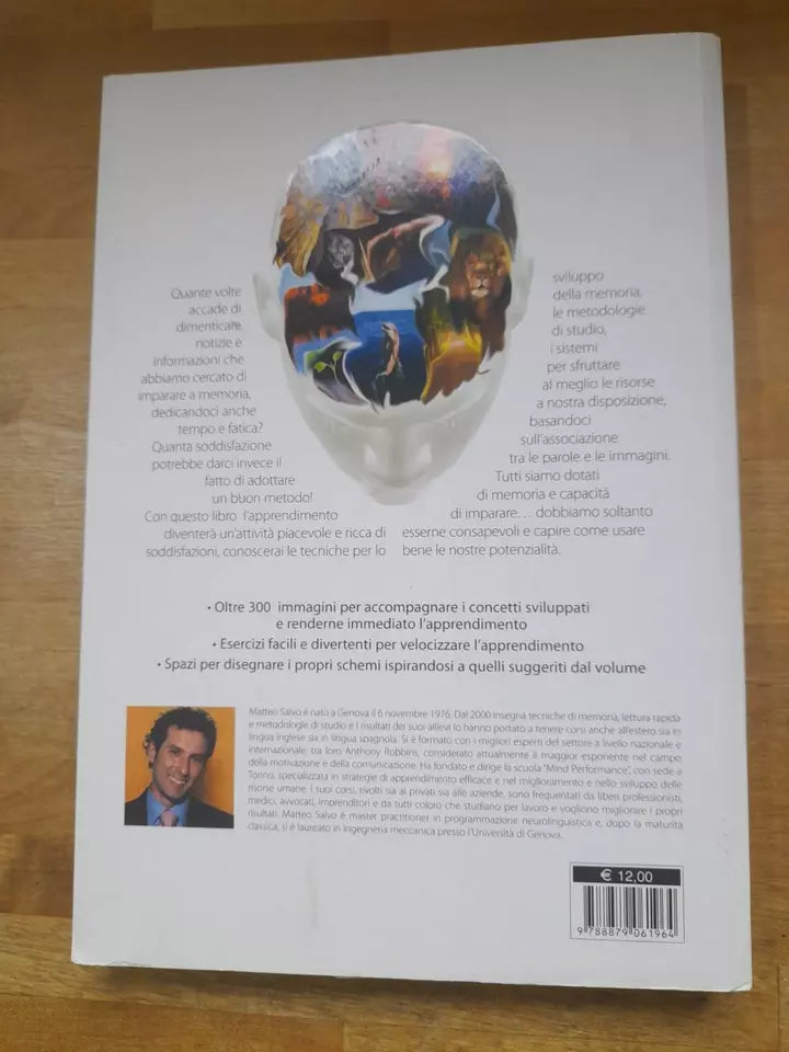 IL SEGRETO DI UNA MEMORIA PRODIGIOSA. TECNICHE E MEMORIZZAZIONE RAPIDA. MATTEO SALVO. GRIBAUDO EDITORE. 5° RISTAMPA 2010.