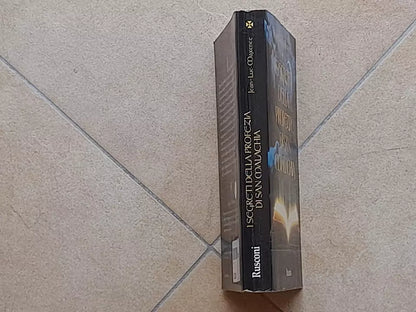 I SEGRETI DELLA PROFEZIA DI SAN MALACHIA. JEAN-LUC MAXENCE. RUSCONI EDITORE. 1° EDIZIONE 1998.
