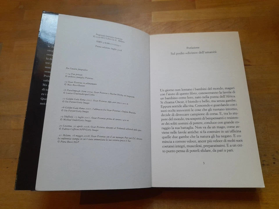 DREAMRUNNER. IN CORSA PER UN SOGNO. OSCAR PISTORIUS. RIZZOLI EDITORE. 1° EDIZIONE 2008.