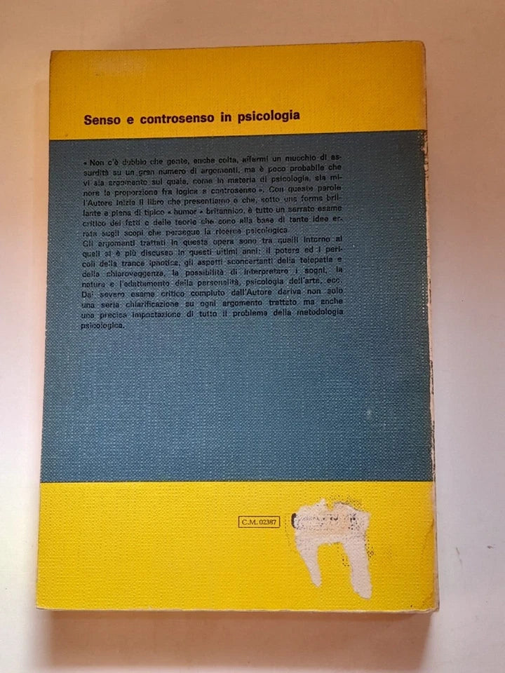 SENSO E CONTROSENSO IN PSICOLOGIA. H.J. EYSENCK. GIUNTI BARBERA EDITORE. 1° RISTAMPA 1972. COLLANA: COLLEZIONE PSICOLOGICA.
