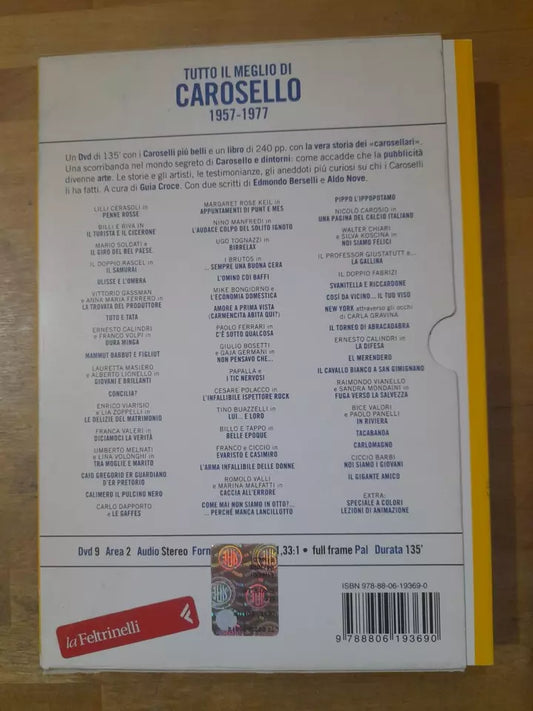 TUTTO IL MEGLIO DI CAROSELLO 1957-1977. DVD+LIBRO A CURA DI GIULIA CROCE. EINAUDI STILE LIBERO DVD. EDIZIONE 2008.
