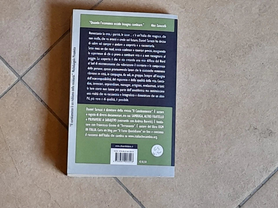IO FACCIO COSI'. DANIEL TAROZZI. CHIARELETTERE EDITORE. 1° EDIZIONE OTTOBRE 2013.