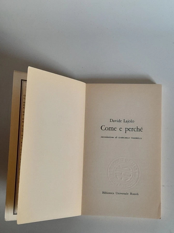 COME E PERCHE'. STORIA DELLE LANGHE. DAVIDE LAJOLO. BUR RIZZOLI EDITORE. 1° EDIZIONE BUR ROMANZI, GIUGNO 1978.