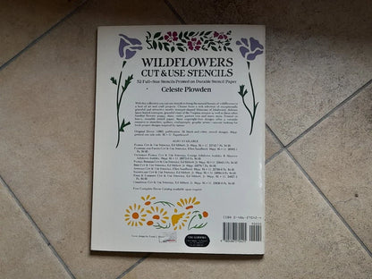 WILDFLOWERS CUT & STENCILS. 52 FULL-SIZE STENCILS. CELESTE PLOWDEN. DOVER PUBLICATIONS, INC., NEW YORK.  1 ° EDIZIONE 1992.
