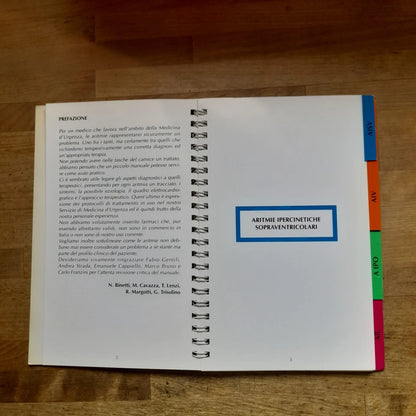 ELEMENTI DI DIAGNOSI E TERAPIA DELLE ARITMIE CARDIACHE. AA.VV. EDIZIONI SIGNUM 1994. COLLANA: "MANUALI DI ARITMOLOGIA" 3.