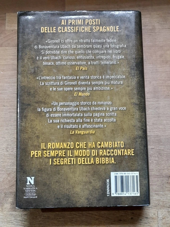 L'ARCHEOLOGO. MARTÍ GIRONELL. NEWTON COMPTON EDITORI. 1° EDIZIONE 2012. COLLANA: NUOVA NARRATIVA NEWTON 236.