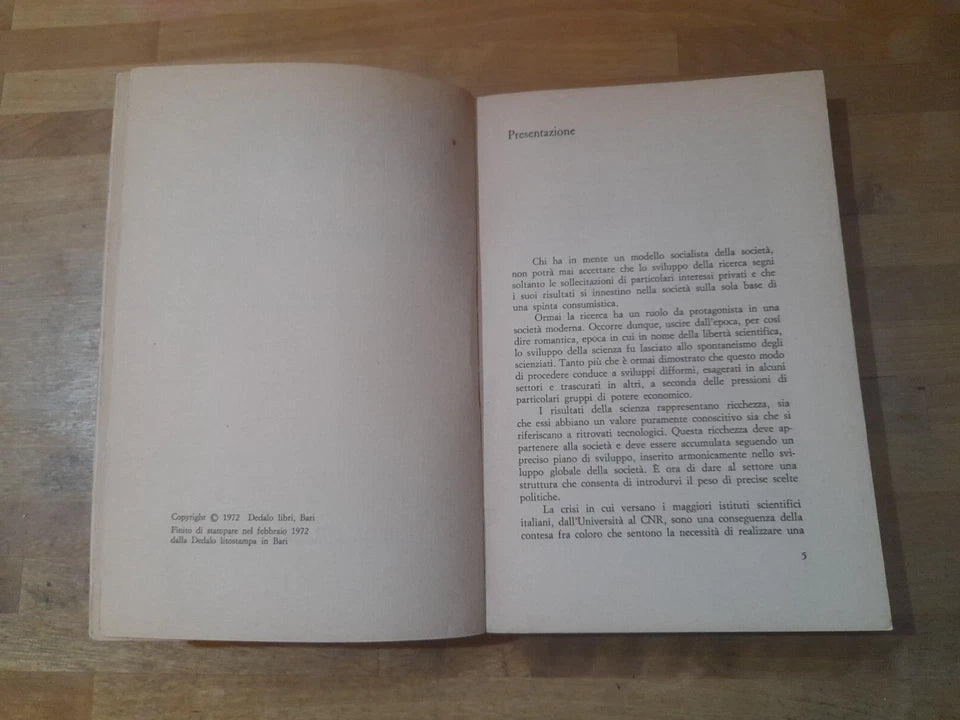 SOCIETA' E RICERCA. A CURA DI BEPPE LOPEZ. EDIZIONI DEDALO LIBRI, 1972. COLLANA: SOCIALISMO E CULTURA / 2.