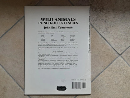 WILD ANIMALS PUNCH-OUT STENCILS. J. E. CYMERMAN. DOVER PUBLICATIONS, INC., NEW YORK. 1° EDIZIONE INGLESE 1994.
