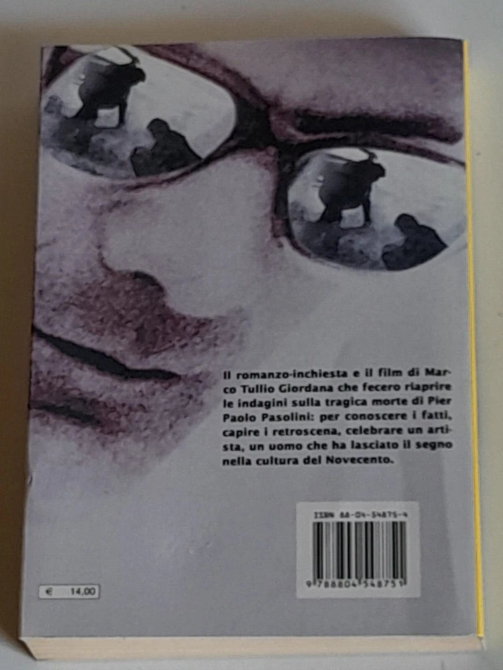 PASOLINI. MARCO TULLIO GIORDANA. MONDADORI EDITORE. COLLANA: PICCOLA BIBLIOTECA MONDADORI 444. 1° EDIZIONE 2005.