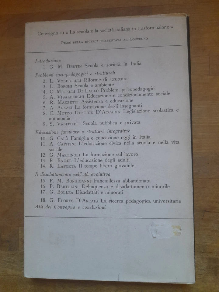 ASSISTENZA E EDUCAZIONE. 6° RICERCA SULLA SCUOLA. ROBERTO MAZZETTI. LATERZA EDITORI. RISTAMPA 1964. COLLANA: BIBLIOTECA DI CULTURA MODERNA 596.